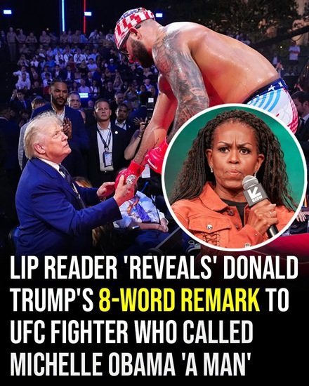 A lip reader claims to have interpreted a brief remark from Donald Trump during a UFC event that sparked online discussion.